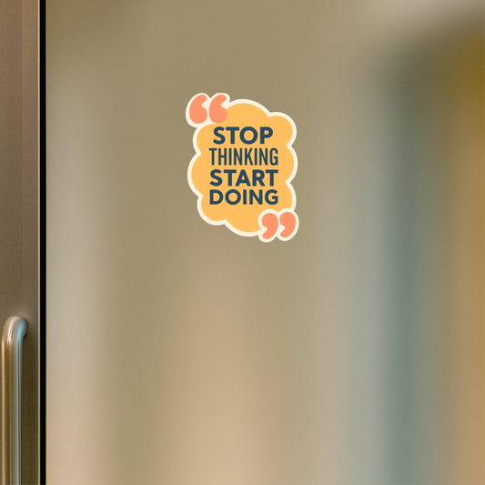 Smeeps Motivational Quote Sticker – 7.62 x 10.16 cm “Stop Thinking Start Doing” Vinyl Decal | Waterproof & Durable for Laptop, Bike, Car & Office Use