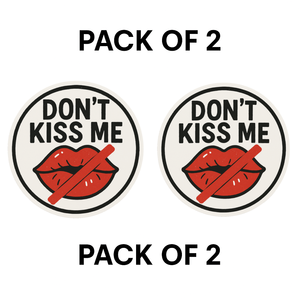 Smeeps Don’t Kiss Me Sticker – 7.62 x 7.62 cm | Bold Round Vinyl Car Decal with Lips Icon