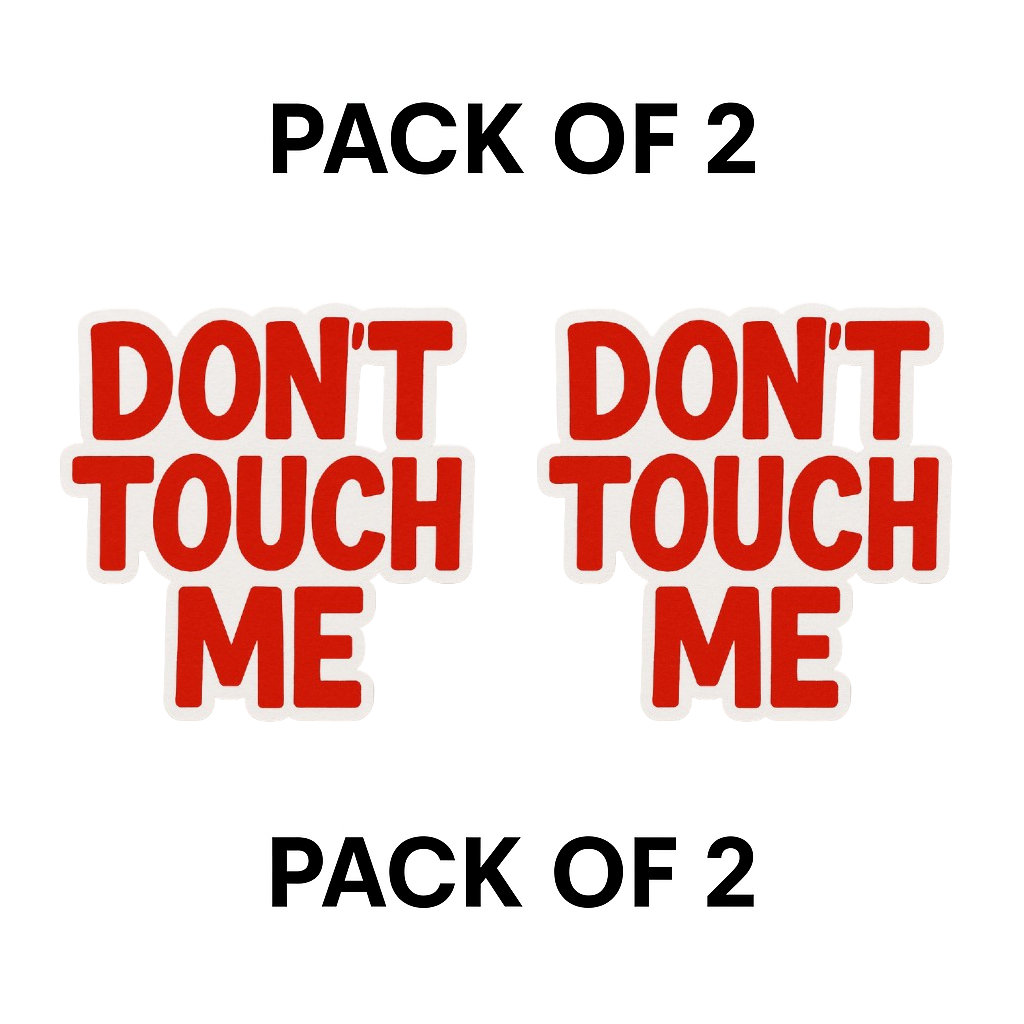 Smeeps “Don’t Touch Me” Sticker – 8.2 x 7.8 cm Bold Red Text Car Decal | Waterproof & UV-Resistant