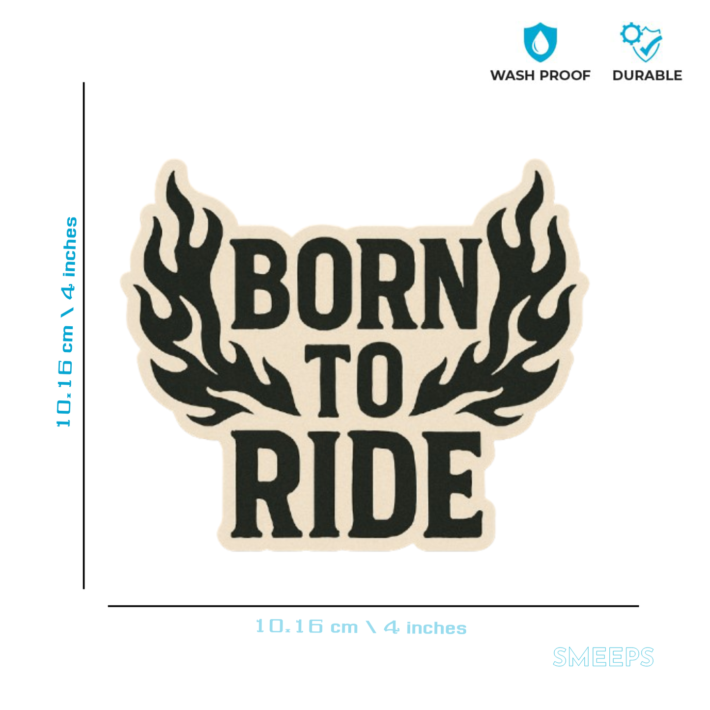 Smeeps Born to Ride Sticker – 10.16 x 10.16 cm | Flame Design Vinyl Bike Decal (Bold Beige & Black Theme)