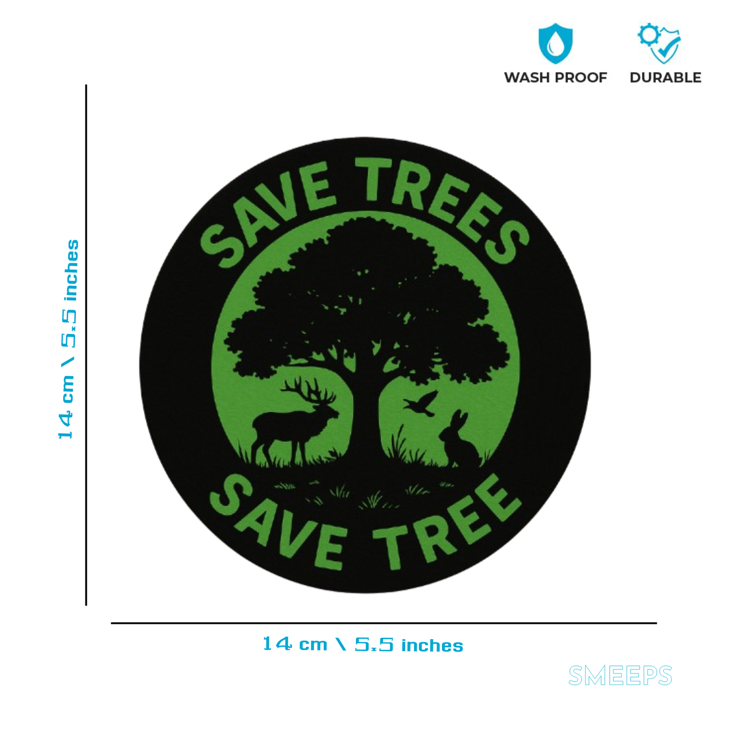 Smeeps Save Trees Save Tree Round Sticker | 14 x 14 cm | Nature Awareness Vinyl Decal for Car