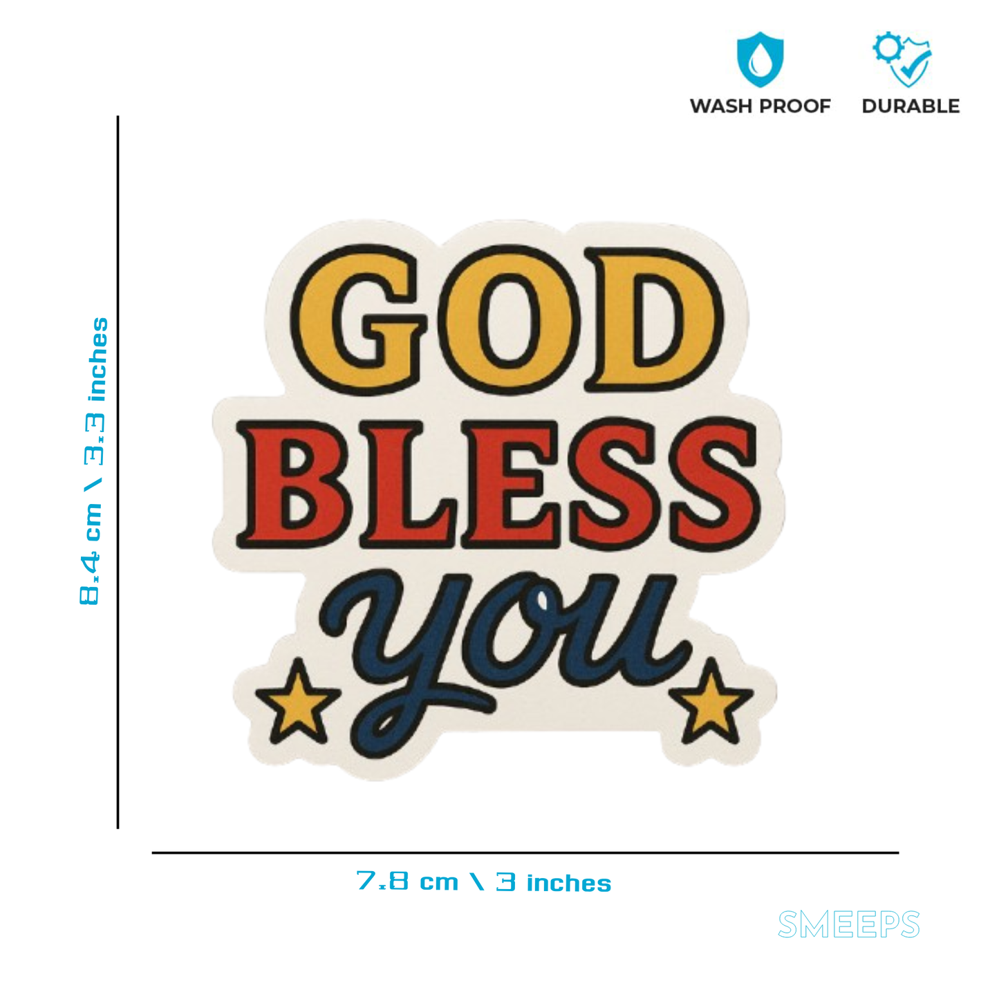 Smeeps “God Bless You” Sticker – 8.4 x 7.8 cm Inspirational Car Decal with Stars | Waterproof & Fade-Resistant