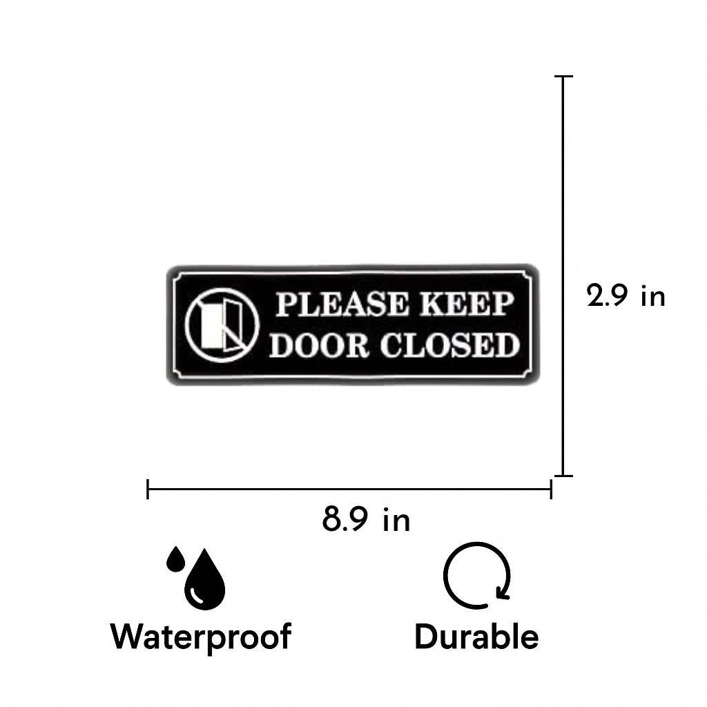Smeeps “Please Keep Door Closed” Sign – 7.6 x 22.8 cm Rectangular Office Door Sticker | Bold Black & White Notice | Durable, Waterproof & Easy to Apply