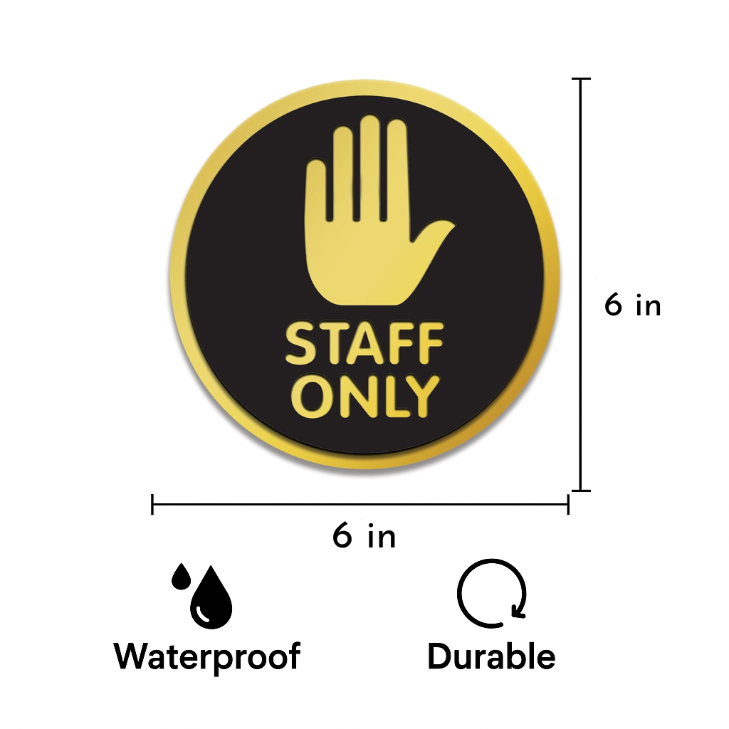 Smeeps Round “STAFF ONLY” Sticker Sign – 15.24 cm | Bold Hand Symbol in Gold & Black | Premium Vinyl Door Label for Restricted Office & Commercial Areas
