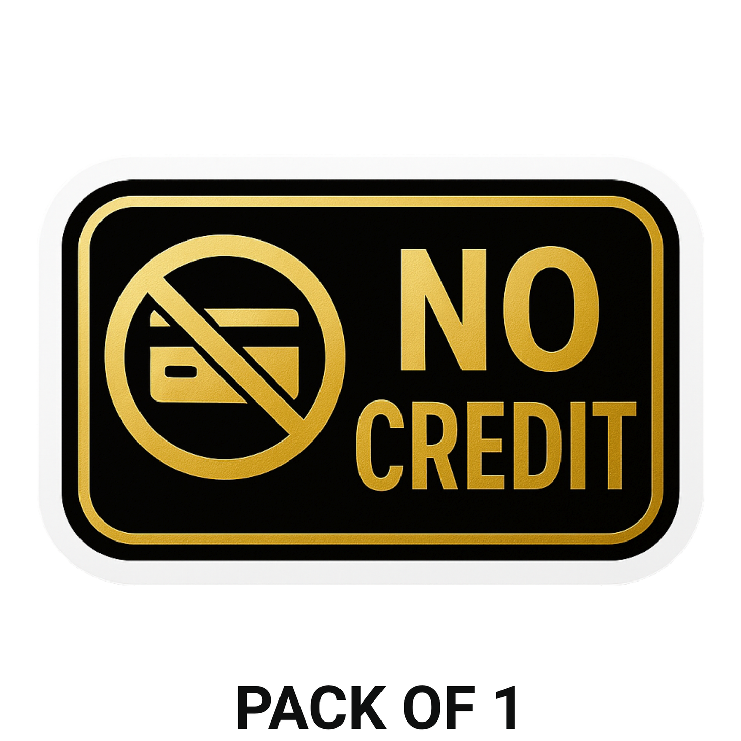 Smeeps No Credit Sticker – 23.37 x 15.24 cm Gold & Black Shop Notice Sign | Waterproof, Durable & Easy Peel Vinyl
