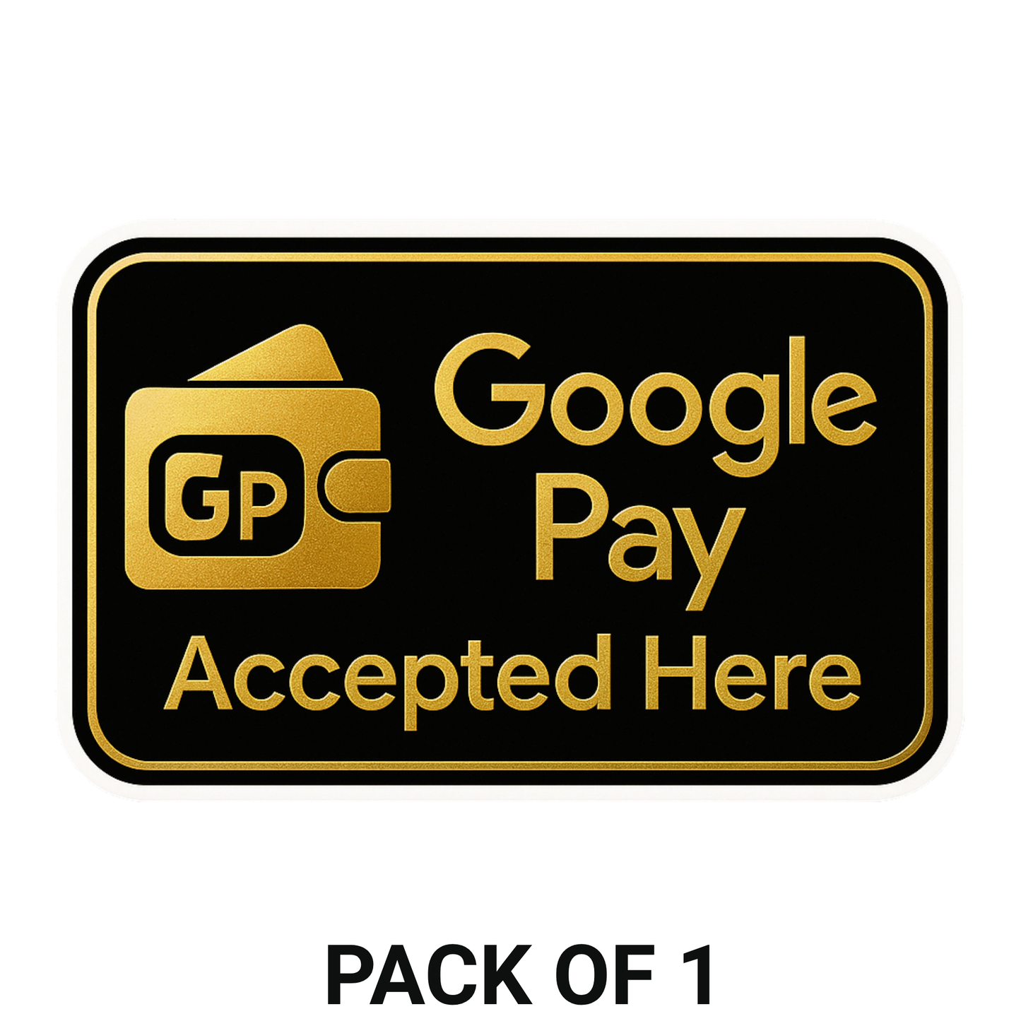 Smeeps Google Pay Accepted Here Sticker – 23.63 x 15.24 cm Premium Gold & Black Vinyl Sign | Waterproof, Durable & Ideal for Shops & Offices