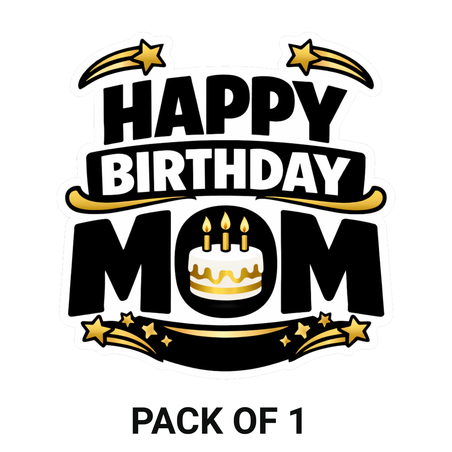 Smeeps Happy Birthday Mom Sticker – 10.16 × 10.16 cm (4 × 4 Inch) Waterproof Vinyl Die-Cut Birthday Sticker for Mother Gift Wrapping, Cake Box Decoration & Party Supplies | Pack of 1