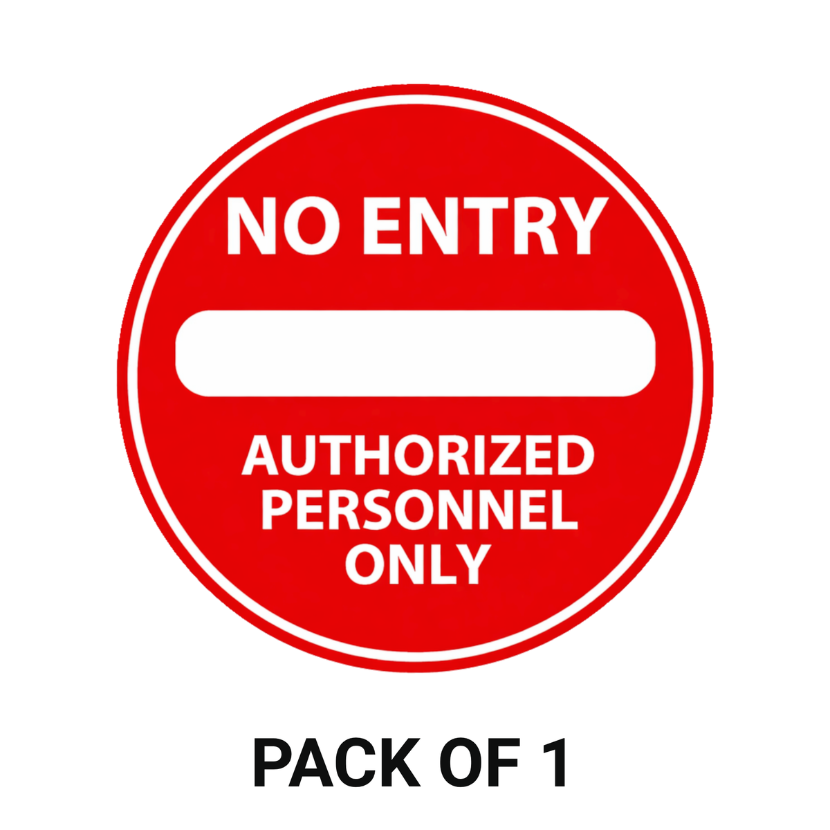Smeeps No Entry Sticker – 15.24 × 15.24 cm (6 × 6 Inch) Authorized Personnel Only Round Safety Sign | Waterproof UV Resistant Wash Proof Durable Vinyl