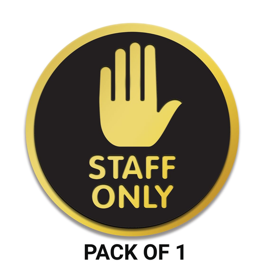 Smeeps Round “STAFF ONLY” Sticker Sign – 15.24 cm | Bold Hand Symbol in Gold & Black | Premium Vinyl Door Label for Restricted Office & Commercial Areas