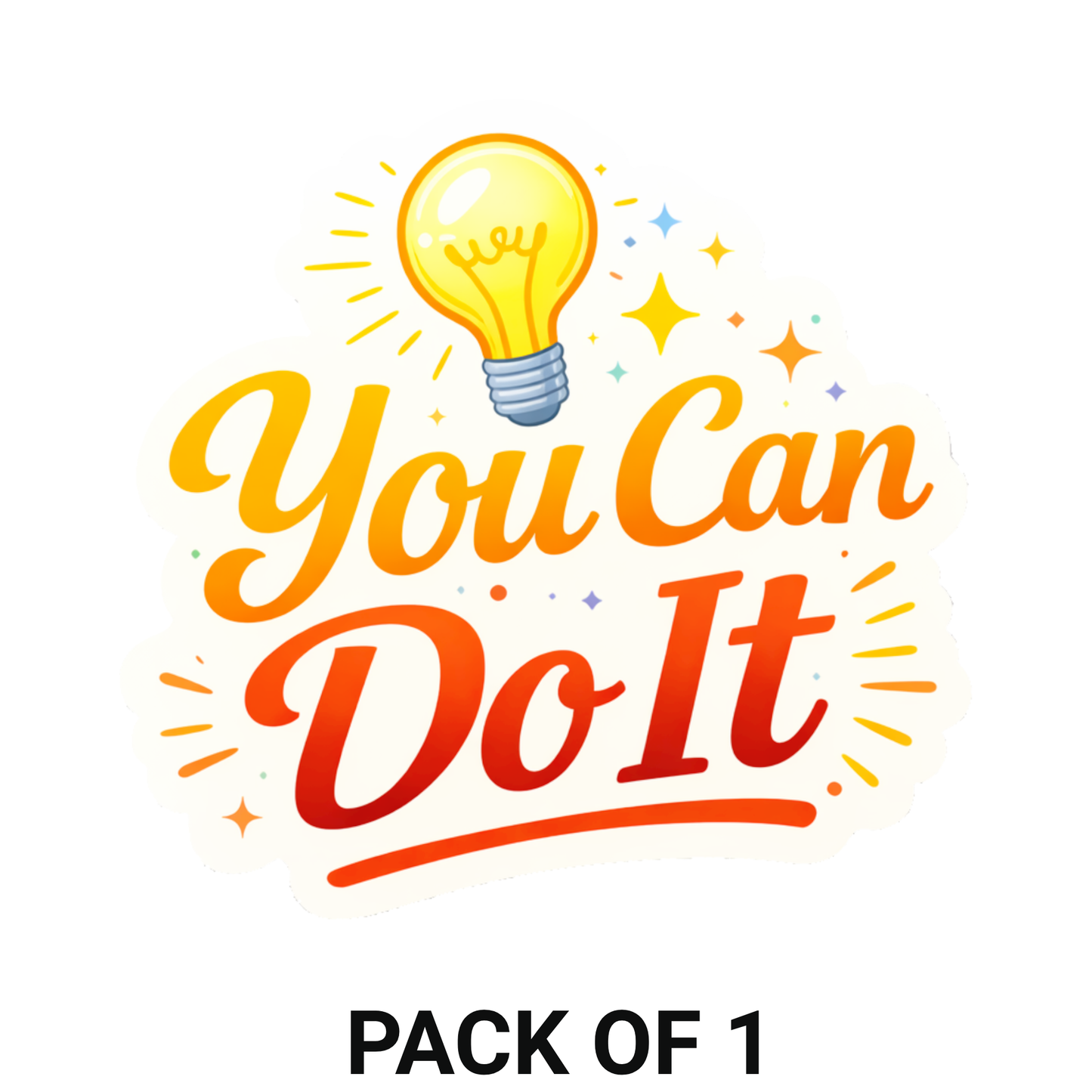 Smeeps You Can Do It Sticker – 10.16 × 9.66 cm (4 × 3.8 Inch) Motivational Quote Vinyl Sticker | Waterproof UV Resistant Wash Proof Durable