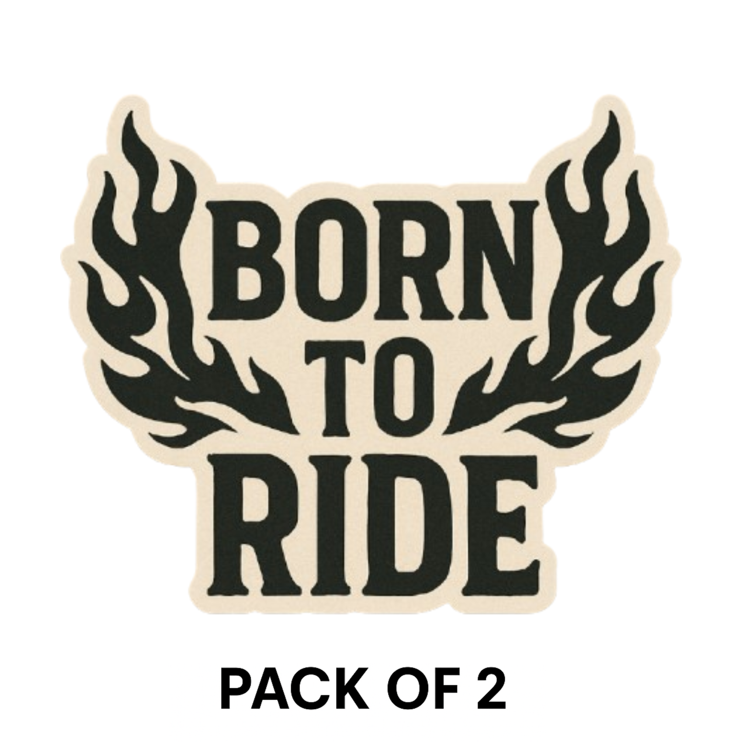 Smeeps Born to Ride Sticker – 10.16 x 10.16 cm | Flame Design Vinyl Bike Decal (Bold Beige & Black Theme)
