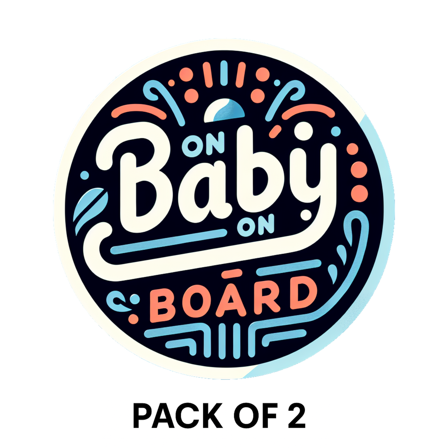 Smeeps Baby On Board Sticker – 15.24 x 15.24 cm Round | Stylish Lettering Design with Blue & Coral Accents | Waterproof Car Safety Sign