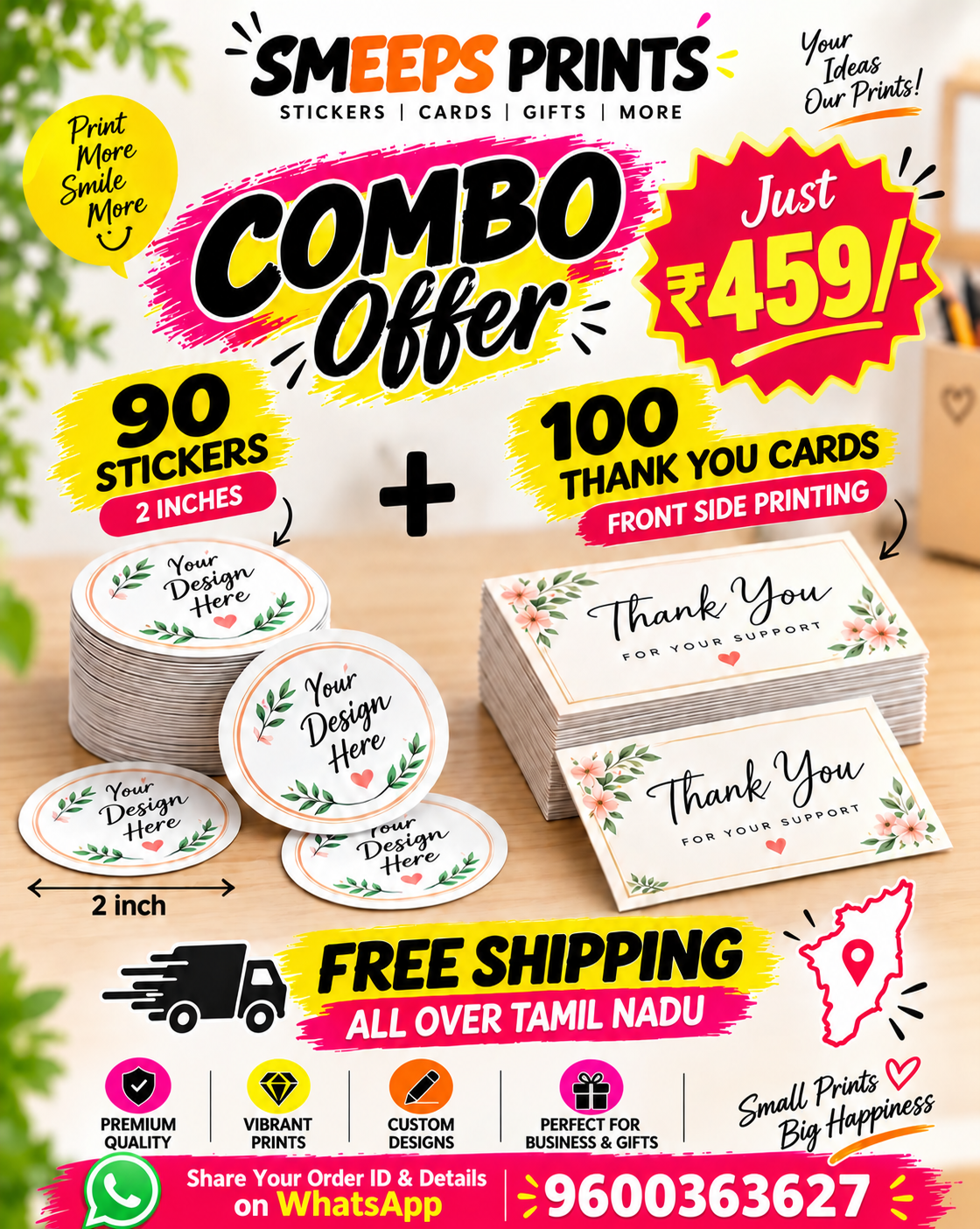 Smeeps Combo Offer – Custom Stickers 1.5 or 2 Inch + 100 Thank You Cards