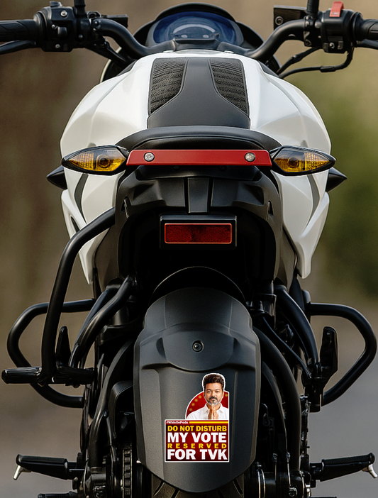 Smeeps TVK Vijay “Do Not Disturb – My Vote Reserved for TVK” Sticker – 12.7 × 9.15 cm (5 Inch) Premium Vinyl Car & Bike Decal | Waterproof UV Resistant Wash Proof | Pack of 1