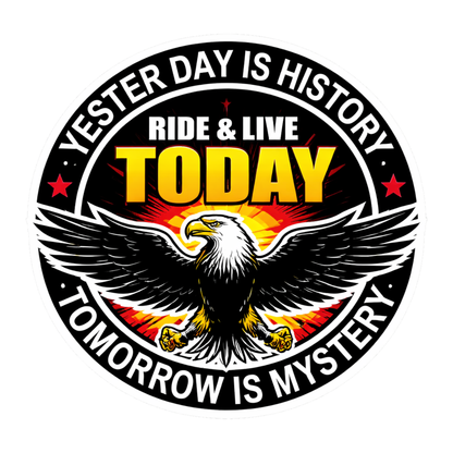 Smeeps Ride & Live Today Eagle Vinyl Sticker – 10.16 × 10.42 cm (4 × 4.1 Inch) Waterproof Motivational Bike Decal | Biker Quote Sticker | UV Resistant Wash Proof | Pack of 1