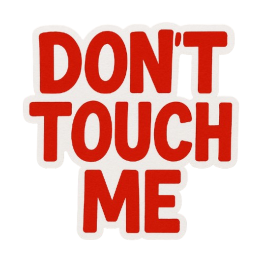 Smeeps “Don’t Touch Me” Sticker – 8.2 x 7.8 cm Bold Red Text Car Decal | Waterproof & UV-Resistant