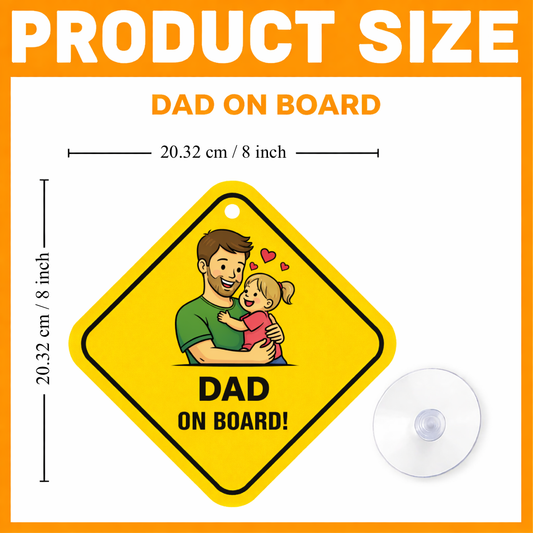 Smeeps Dad On Board Hanging Sign – 20.32 × 20.32 cm (8 × 8 Inch) Cute Father & Daughter Waterproof Car Hanging Board with Suction Cup | Family Safety Vehicle Warning Sign