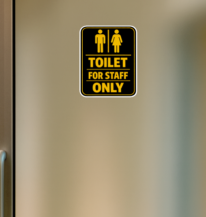 Smeeps Toilet for Staff Only Notice Sticker – 17.78 × 14.23 cm (7 × 5.6 Inch) Waterproof Vinyl Washroom Sign | UV Resistant Washproof Staff Toilet Sticker | Pack of 1