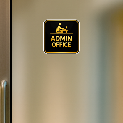 Smeeps Admin Office Door Sign Sticker – 16.02 × 15.24 cm (6.3 × 6 Inch) Waterproof Office Cabin Vinyl Sticker for Door, Reception & Workplace | Premium Black & Gold Finish | Pack of 1