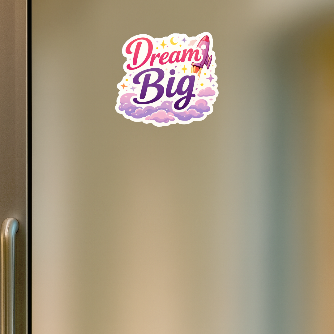 Smeeps Dream Big Sticker – 10.16 × 9.15 cm (4 × 3.6 Inch) Motivational Quote Vinyl Sticker | Waterproof UV Resistant Wash Proof Durable