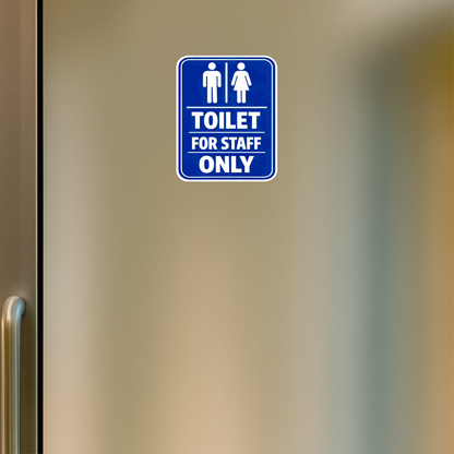 Smeeps Toilet for Staff Only Sticker – 17.78 × 14.23 cm (7 × 5.6 Inch) Waterproof Vinyl Staff Washroom Sign Board | UV Resistant Wash Proof Office Toilet Notice Sticker | Pack of 1