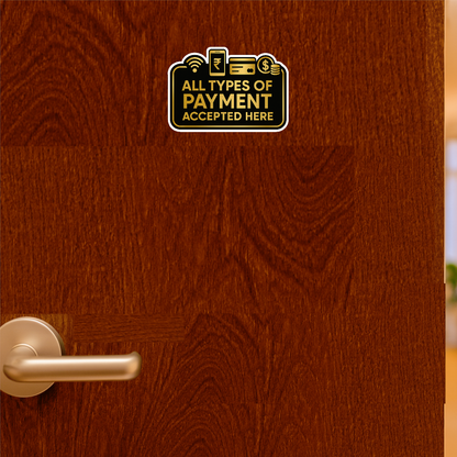 Smeeps All Types of Payment Accepted Sticker – 21.34 x 15.24 cm Gold & Black Payment Sign | Waterproof, Durable & High-Visibility Vinyl