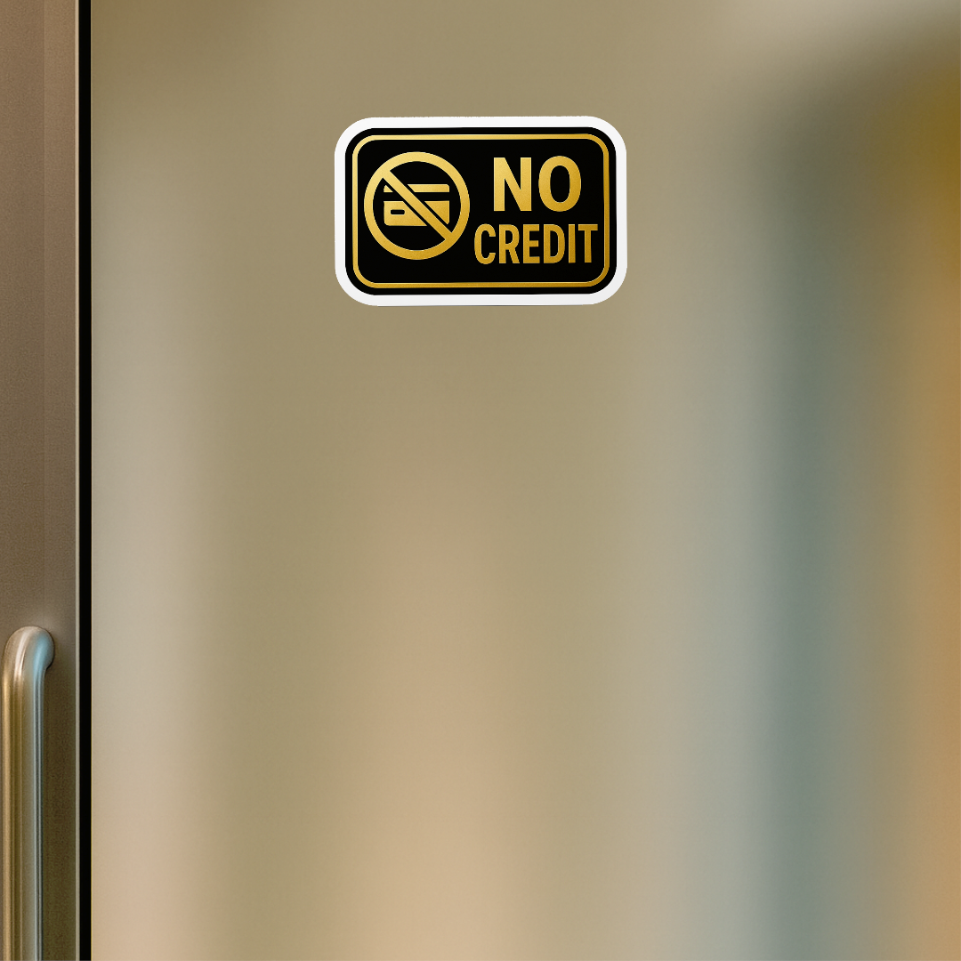 Smeeps No Credit Sticker – 23.37 x 15.24 cm Gold & Black Shop Notice Sign | Waterproof, Durable & Easy Peel Vinyl