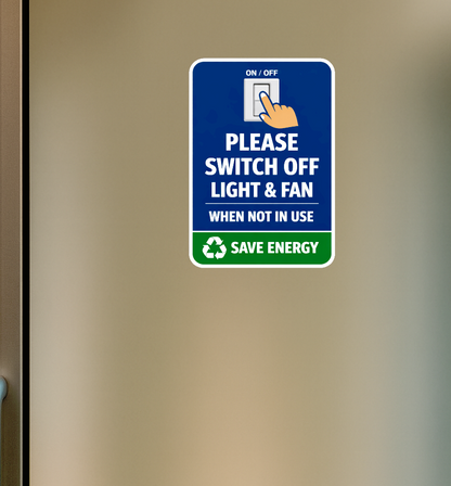 Smeeps Please Switch Off Light & Fan Sticker – 20.32 × 14 cm (8 × 5.5 Inch) Waterproof Vinyl Energy Saving Notice Sign | UV Resistant Washproof Office & Home Awareness Sticker | Pack of 1