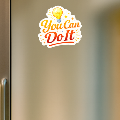 Smeeps You Can Do It Sticker – 10.16 × 9.66 cm (4 × 3.8 Inch) Motivational Quote Vinyl Sticker | Waterproof UV Resistant Wash Proof Durable