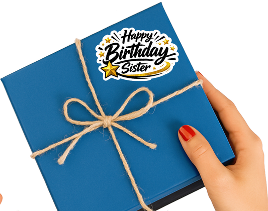 Smeeps Happy Birthday Sister Sticker – 10.16 × 6.35 cm (4 × 2.5 Inch) Waterproof Vinyl Die-Cut Birthday Sticker for Sister Gift Decoration, Greeting Cards & Party Supplies | Pack of 1
