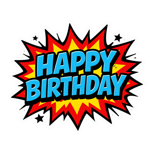 Smeeps Comic Style Happy Birthday Sticker – 10.16 × 8.39 cm (4 × 3.3 Inch) Waterproof Vinyl Die-Cut Birthday Sticker for Gift Box, Return Gifts, Party Decoration, Scrapbook & Laptop | Pack of 1