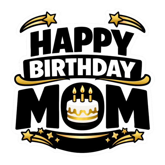 Smeeps Happy Birthday Mom Sticker – 10.16 × 10.16 cm (4 × 4 Inch) Waterproof Vinyl Die-Cut Birthday Sticker for Mother Gift Wrapping, Cake Box Decoration & Party Supplies | Pack of 1