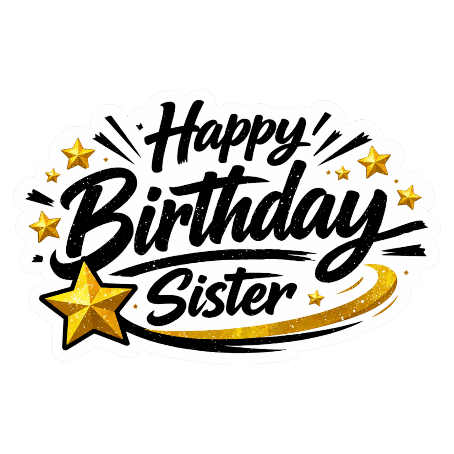 Smeeps Happy Birthday Sister Sticker – 10.16 × 6.35 cm (4 × 2.5 Inch) Waterproof Vinyl Die-Cut Birthday Sticker for Sister Gift Decoration, Greeting Cards & Party Supplies | Pack of 1