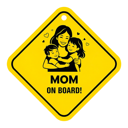 Smeeps Mom On Board Hanging Sign – 20.32 × 20.32 cm (8 × 8 Inch) Mother & Kids Waterproof Car Hanging Board with Suction Cup | Family Safety Vehicle Warning Sign Pack of 1