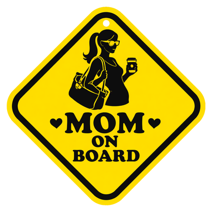 Smeeps Stylish Mom On Board Hanging Sign – 20.32 × 20.32 cm (8 × 8 Inch) Waterproof UV Resistant Car Hanging Board with Suction Cup | Premium Mother Safety Vehicle Sign Pack of 1