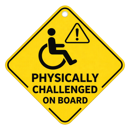 Smeeps Physically Challenged On Board Hanging Sign – 20.32 × 20.32 cm (8 × 8 Inch) Waterproof Car Safety Hanging Board with Suction Cup | Disability Awareness Warning Sign