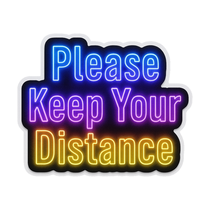 Smeeps “Please Keep Your Distance” Car Sticker – 12.2 x 10.16 cm Neon Glow Vinyl Decal | Waterproof & UV Resistant | Safety Alert Sticker for Car Rear Bumper & Backdoor