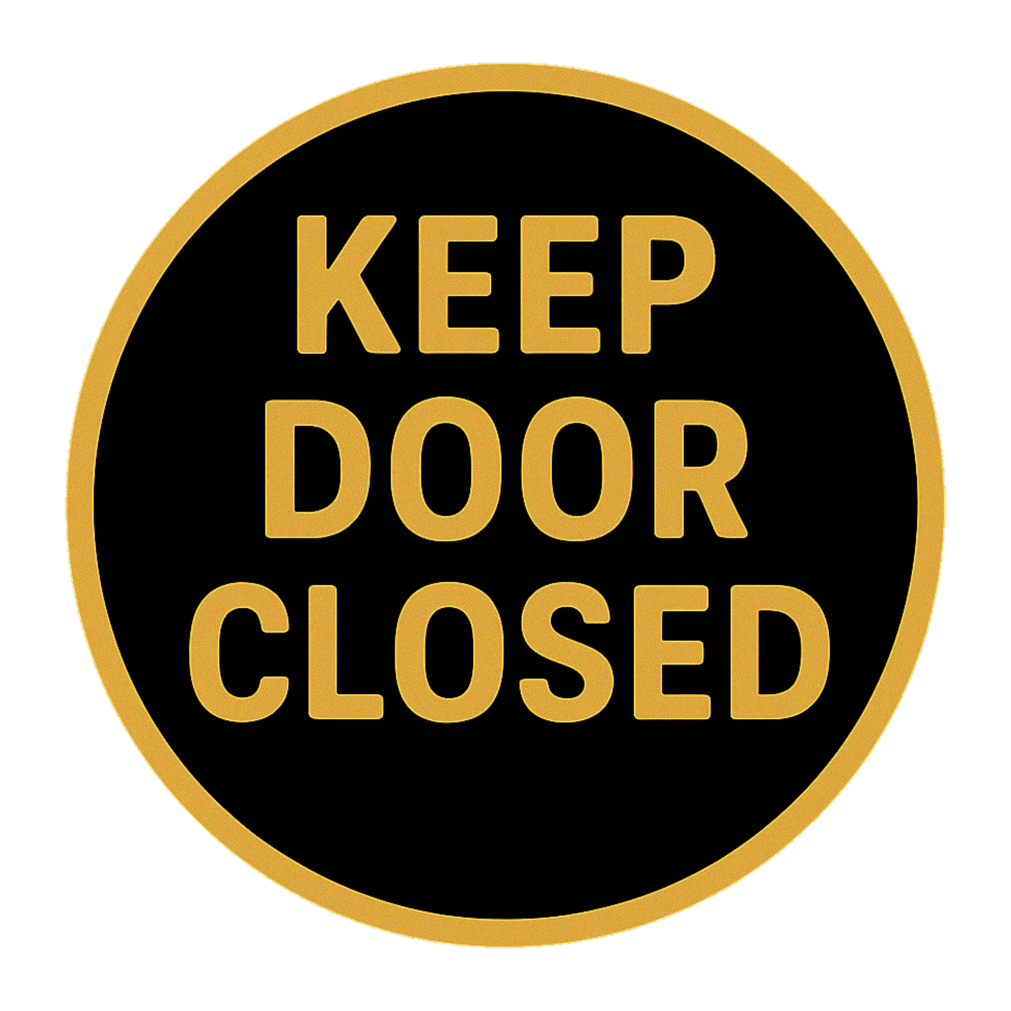 Smeeps Keep Door Closed Sticker – 11.43 x 11.43 cm Round Safety Sign | Waterproof Vinyl | High-Visibility Door Warning Label