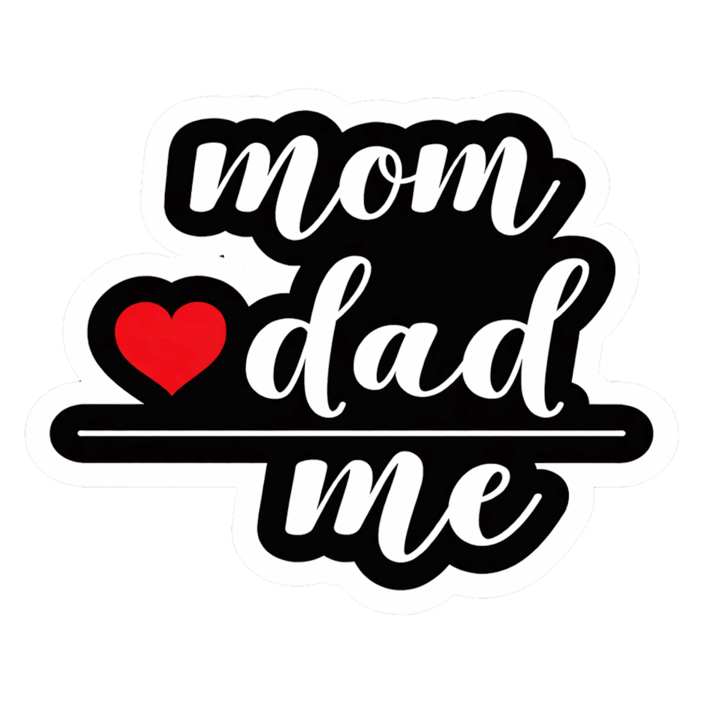 Smeeps Mom Dad Me Vinyl Sticker – 10.16 × 8.13 cm (4 × 3.2 Inch) Waterproof Family Love Sticker | UV Resistant Cute Family Quote Decal for Car, Bike, Laptop & Helmet | Pack of 1