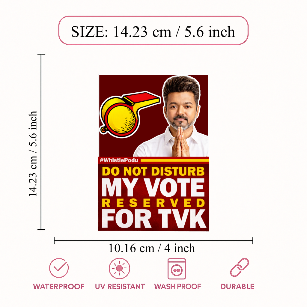 Smeeps TVK Vijay “Do Not Disturb – My Vote Reserved for TVK” Vertical Sticker – 14.23 × 10.16 cm (5.6 × 4 Inch) Premium Vinyl Car & Bike Decal | Waterproof UV Resistant Wash Proof | Pack of 1