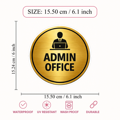 Smeeps Admin Office Door Sign Sticker – 15.50 × 15.24 cm (6.1 × 6 Inch) Waterproof Office Name Plate Vinyl Sticker for Cabin, Workplace & Reception | Premium Gold Finish | Pack of 1