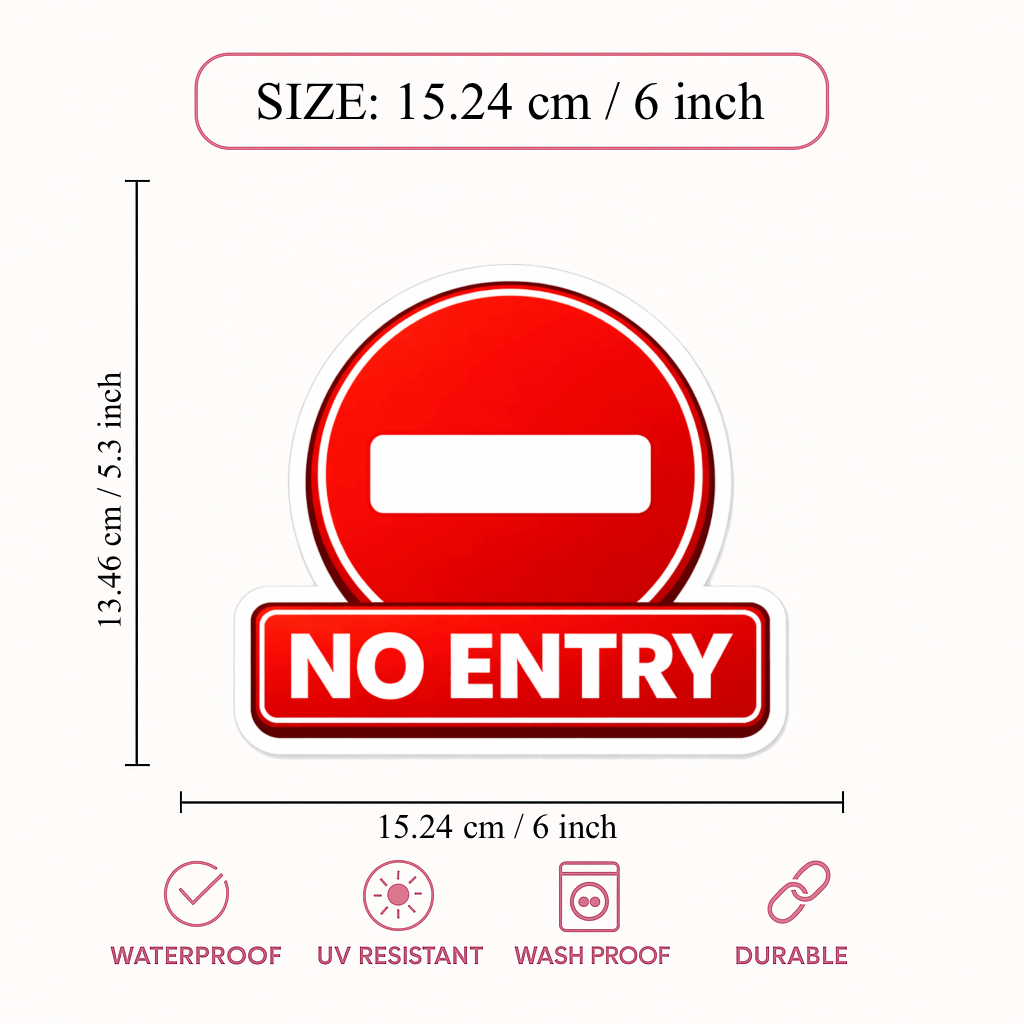 Smeeps No Entry Sign Sticker – 15.24 × 15.24 cm (6 × 6 Inch) Traffic Safety Vinyl Decal for Door & Wall | Waterproof UV Resistant Warning Sticker