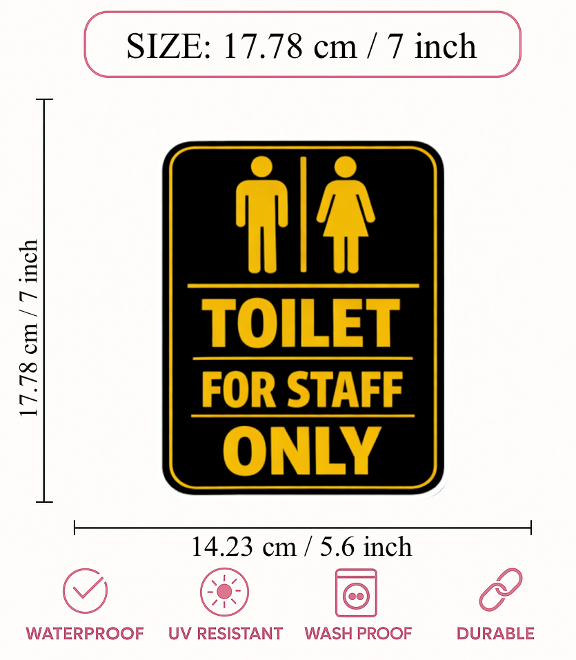 Smeeps Toilet for Staff Only Notice Sticker – 17.78 × 14.23 cm (7 × 5.6 Inch) Waterproof Vinyl Washroom Sign | UV Resistant Washproof Staff Toilet Sticker | Pack of 1