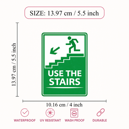 Smeeps Use The Stairs Sticker – 13.97 × 10.16 cm (5.5 × 4 Inch) Staircase Direction Safety Vinyl Sign | Waterproof UV Resistant Wash Proof Durable