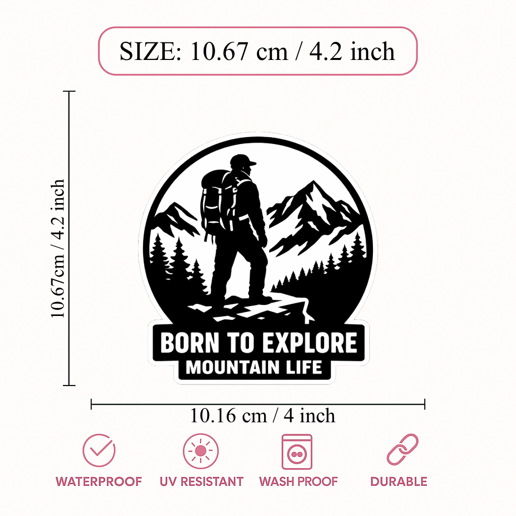 Smeeps Born To Explore Mountain Life Vinyl Sticker – 10.67 × 10.16 cm (4.2 × 4 Inch) Waterproof Adventure Travel Sticker for Car, Bike, Laptop & Helmet | UV Resistant | Pack of 1
