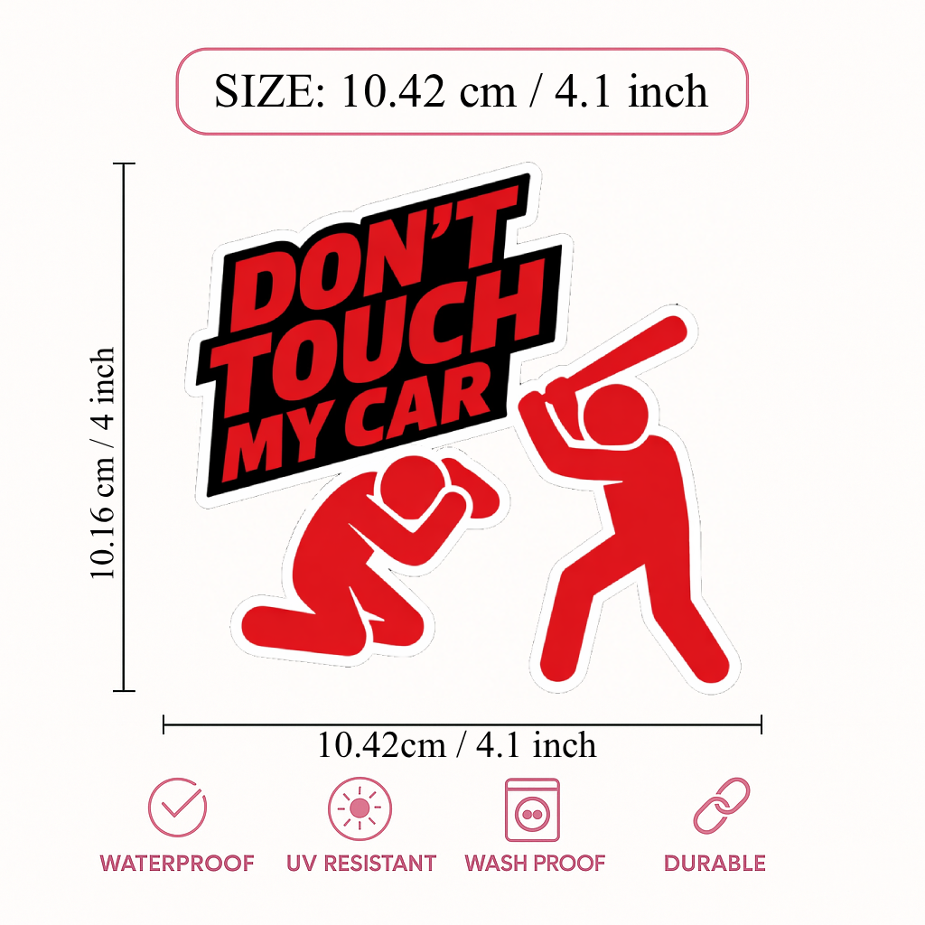 Smeeps Don’t Touch My Car Sticker – 10.42 × 10.16 cm (4.1 × 4 Inch) Waterproof Vinyl Funny Warning Sticker for Cars & Bikes | UV Resistant | Pack of 1