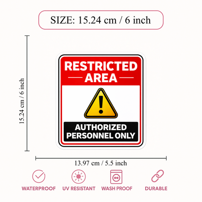 Smeeps Restricted Area Warning Sticker – 15.24 × 13.97 cm (6 × 5.5 Inch) Safety Sign Vinyl Decal for Door, Wall & Gate | Waterproof UV Resistant Industrial Sticker