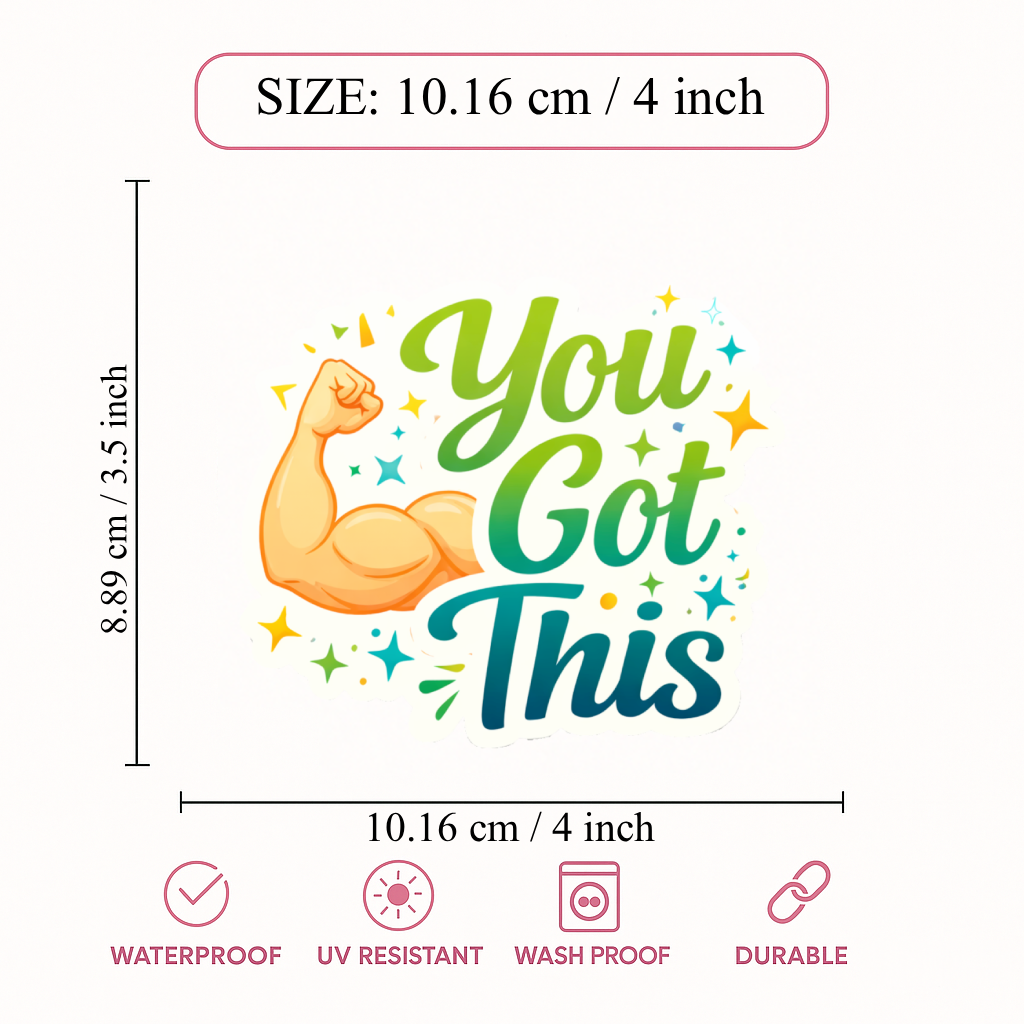 Smeeps You Got This Sticker – 10.16 × 8.89 cm (4 × 3.5 Inch) Motivational Quote Vinyl Sticker | Waterproof UV Resistant Wash Proof Durable