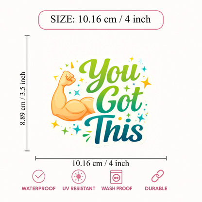 Smeeps You Got This Sticker – 10.16 × 8.89 cm (4 × 3.5 Inch) Motivational Quote Vinyl Sticker | Waterproof UV Resistant Wash Proof Durable