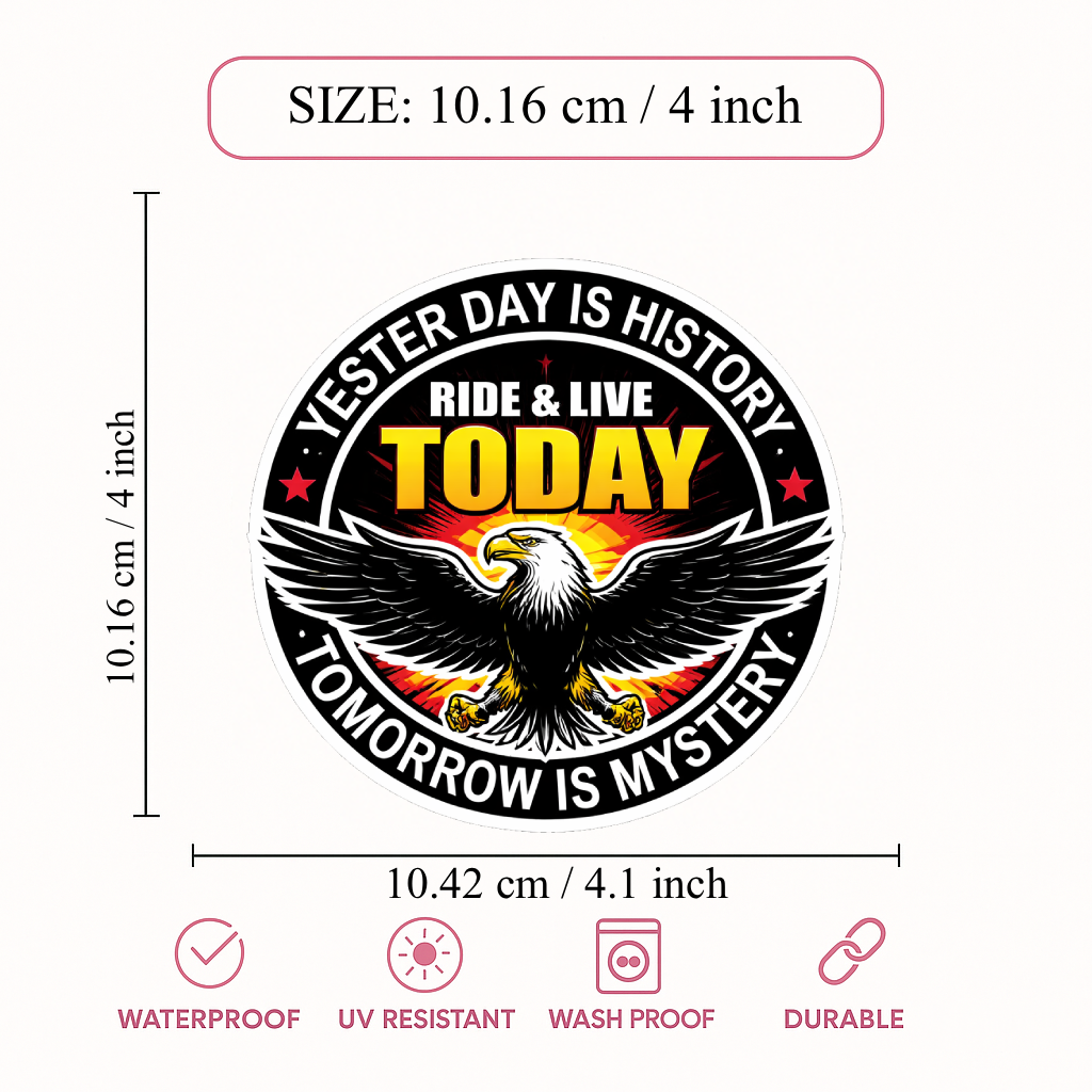 Smeeps Ride & Live Today Eagle Vinyl Sticker – 10.16 × 10.42 cm (4 × 4.1 Inch) Waterproof Motivational Bike Decal | Biker Quote Sticker | UV Resistant Wash Proof | Pack of 1